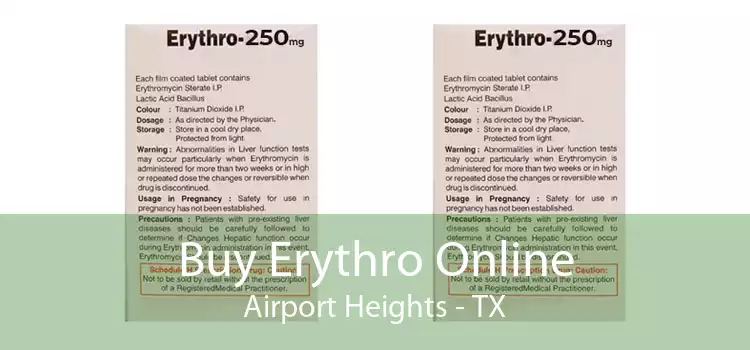 Buy Erythro Online Airport Heights - TX
