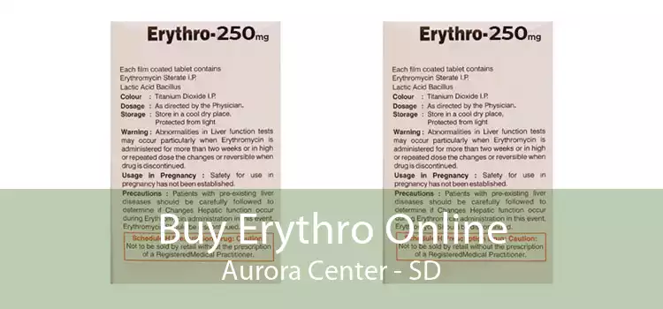 Buy Erythro Online Aurora Center - SD