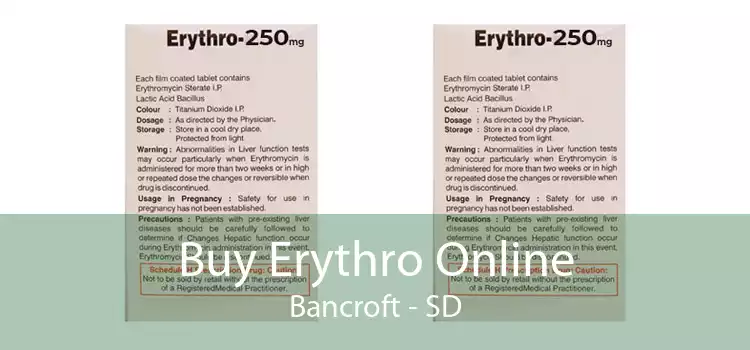 Buy Erythro Online Bancroft - SD