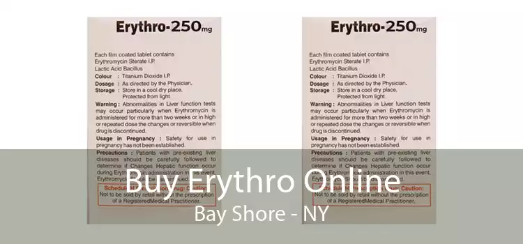 Buy Erythro Online Bay Shore - NY
