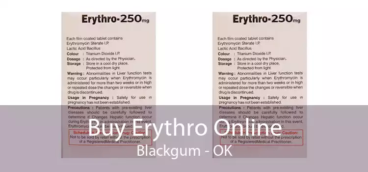 Buy Erythro Online Blackgum - OK