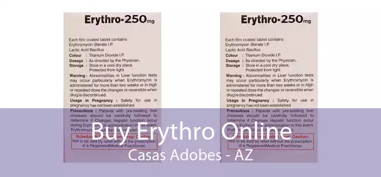 Buy Erythro Online Casas Adobes - AZ