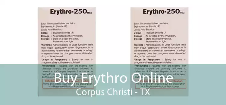 Buy Erythro Online Corpus Christi - TX